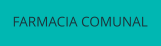 FARMACIA COMUNAL